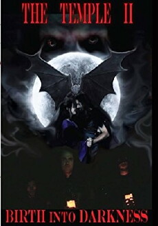 The Temple II: Birth into Darkness (2016) - Stream Online