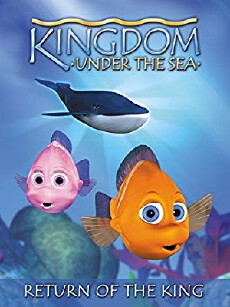 Kingdom Under the Sea: Return of the King (2001) - Stream Online