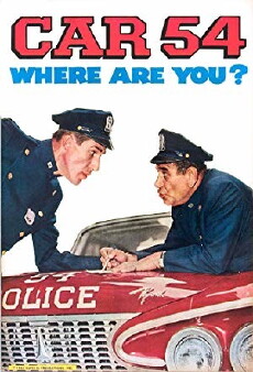 Car 54, Where Are You? (1961) - Stream Online