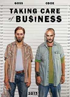 Taking Care of Business (2016) - Stream Online