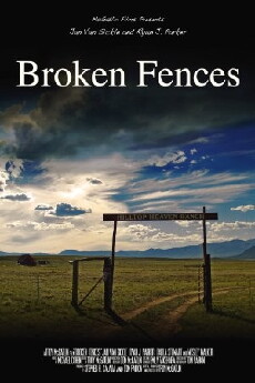 Broken Fences (2008) - Stream Online
