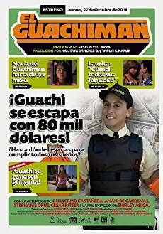 El Guachiman (2011) - Stream Online