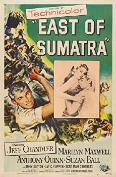 East of Sumatra (1953) - Stream Online