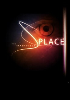 The Impossible Place (2011) - Stream Online