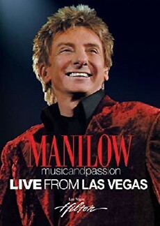Manilow: Music and Passion (2006) - Stream Online