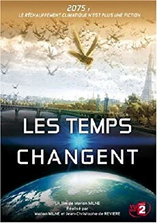 Changing Climates, Changing Times (2008) - Stream Online