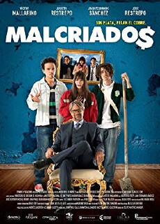 Malcriados (2016) - Stream Online