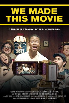 We Made This Movie (2012) - Stream Online