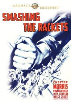 Smashing the Rackets (1938) - Stream Online