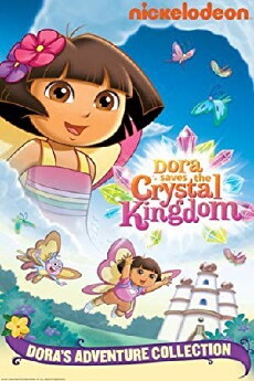 Dora Saves the Crystal Kingdom (2009) - Stream Online