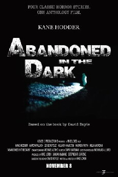 Abandoned in the Dark (2014) - Stream Online