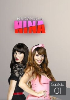 Educando a Nina (2016) - Stream Online
