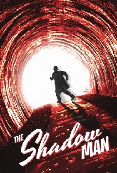 The Shadow Man (2018) - Stream Online