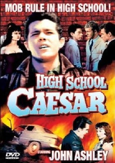 High School Caesar (1960) - Stream Online