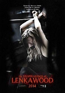 The Disappearance of Lenka Wood (2014) - Stream Online
