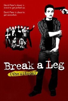 Break a Leg (2007) - Stream Online