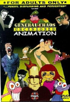 General Chaos: Uncensored Animation (1998) - Stream Online