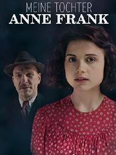Meine Tochter Anne Frank (2015) - Stream Online
