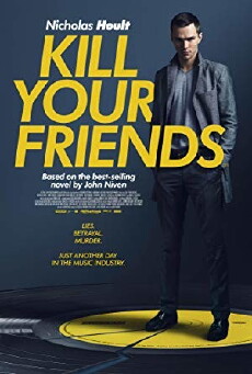 Kill Your Friends (2015) - Stream Online