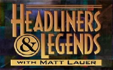 Headliners & Legends with Matt Lauer (1998) - Stream Online