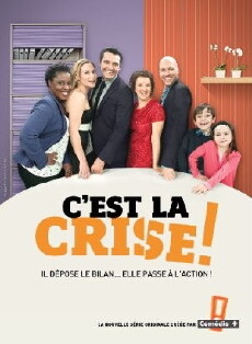 C'est la crise (2013) - Stream Online