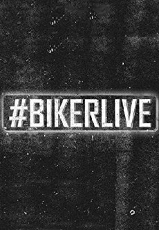 #Bikerlive (2014) - Stream Online