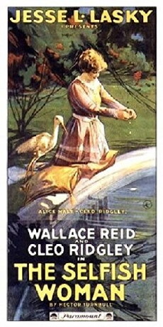 The Selfish Woman (1916) - Stream Online