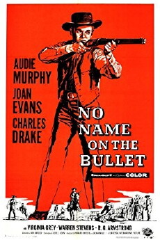 No Name on the Bullet (1959) - Stream Online