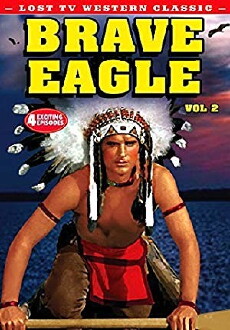 Brave Eagle (1955) - Stream Online