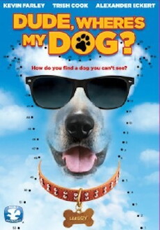 Dude, Where's My Dog?! (2014) - Stream Online