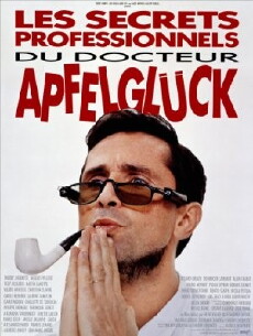 Les secrets professionnels du Docteur Apfelgluck (1991) - Stream Online