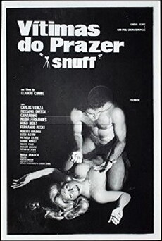 Snuff, Vítimas do Prazer (1977) - Stream Online