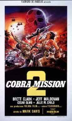 Cobra Mission 2 (1988) - Stream Online