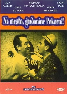 Na mesto, gradjanine Pokorni! (1964) - Stream Online
