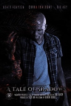 A Tale of Shadows (2017) - Stream Online