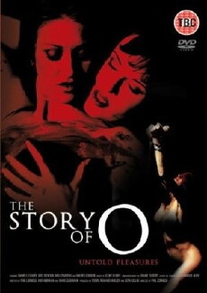 The Story of O: Untold Pleasures (2002) - Stream Online