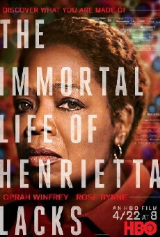 The Immortal Life of Henrietta Lacks (2017) - Stream Online