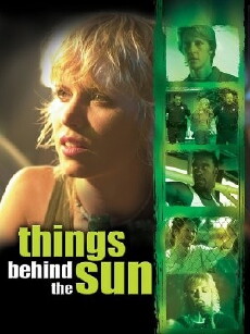 Things Behind the Sun (2001) - Stream Online