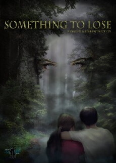 Something to Lose (2017) - Stream Online