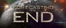 Forecasting the End (2013) - Stream Online