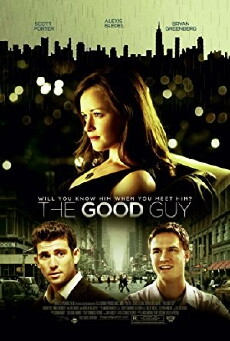 The Good Guy (2009) - Stream Online