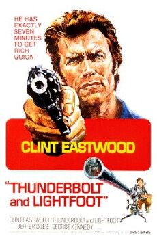 Thunderbolt and Lightfoot (1974) - Stream Online