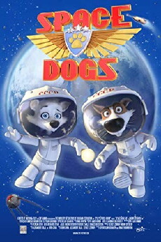 Space Dogs (2010) - Stream Online