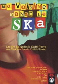Ma voisine danse le ska (2003) - Stream Online