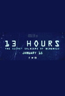 13 Hours (2016) - Stream Online