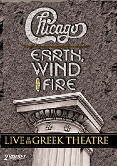 Chicago and Earth, Wind & Fire: Live at the Greek Theatre (2005) - Stream Online