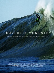 Maverick Moments (2016) - Stream Online