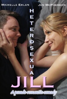 Heterosexual Jill (2013) - Stream Online