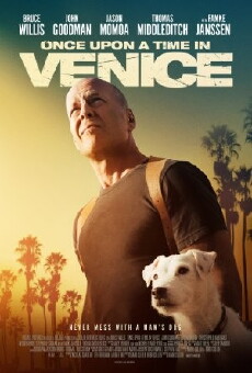 Once Upon a Time in Venice (2017) - Stream Online