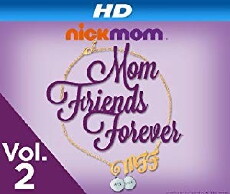 MFF: Mom Friends Forever (2012) - Stream Online